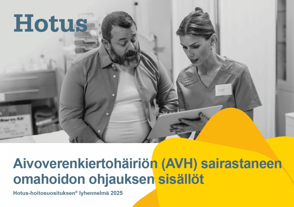Tiedote: Aivoverenkiertohäiriön sairastaneen omahoidon ohjauksen sisällöt – uusi kansallinen Hotus-hoitosuositus®