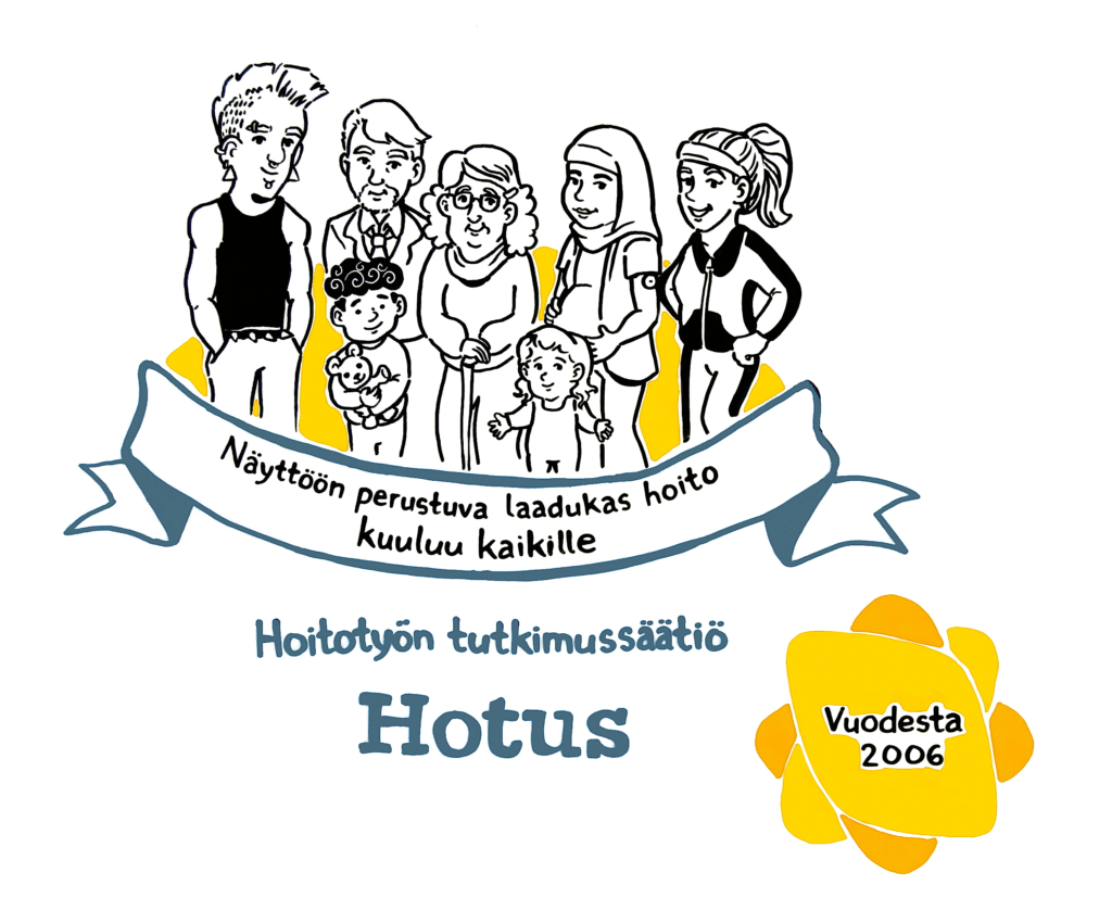 hotus laadukkaan hoitotyon puolesta 002 1024x850